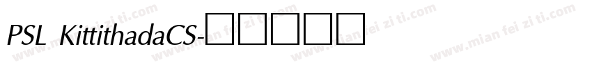 PSL KittithadaCS字体转换
